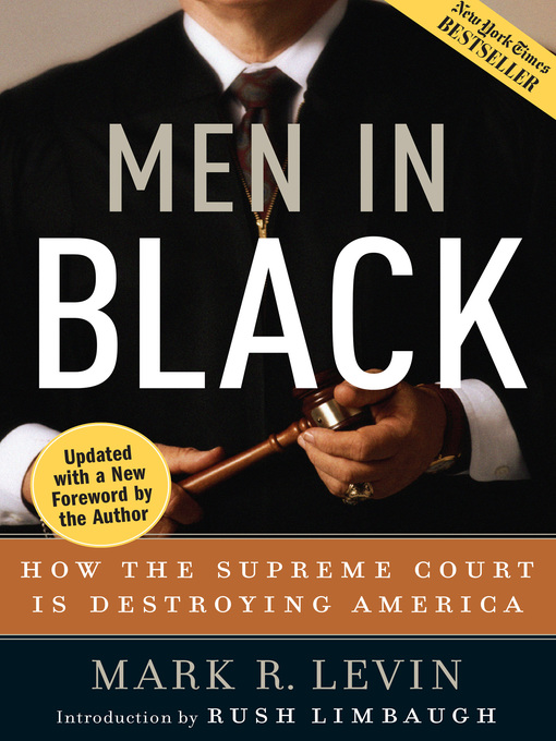 Title details for Men in Black by Mark R. Levin - Available